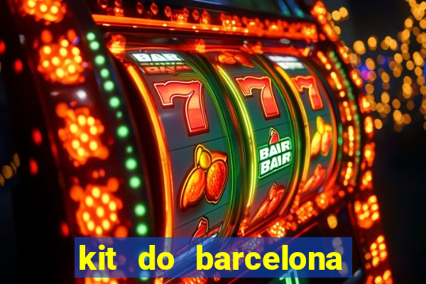 kit do barcelona dls 19